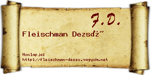 Fleischman Dezső névjegykártya